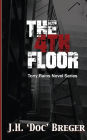 The 4th Floor: A Tony Rains Novel