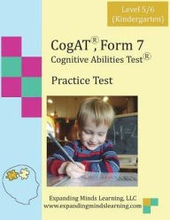 Title: CoGAT Form 7 Practice Test: Level 5/6 (Kindergarten), Author: Helen Squire