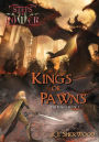 Kings or Pawns (Steps of Power: The Kings Book 1)
