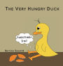 The Very Hungry Duck (Duck Tales Series)