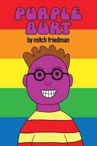 Title: Purple Burt, Author: Mitch Friedman
