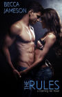 The Rules: Claiming Her, Book 1