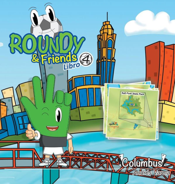 Roundy And Friends Columbus Soccertowns Libro En Espa Ol By Andres