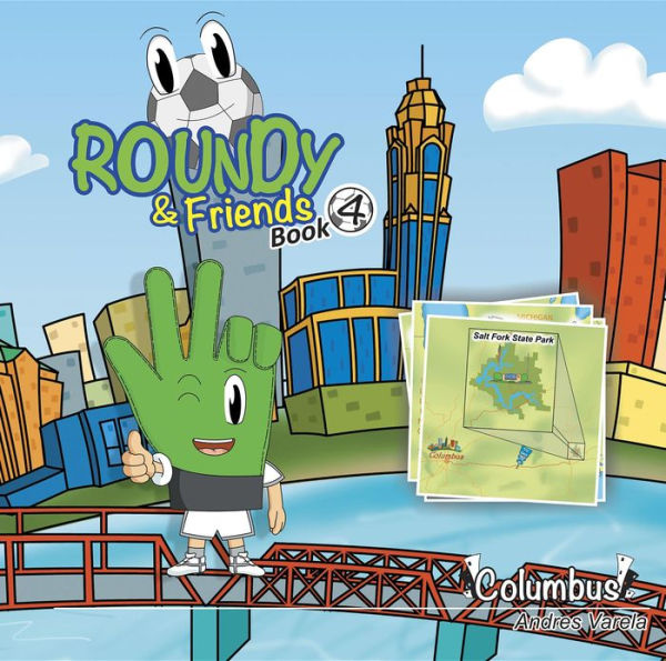 Roundy and Friends: Soccertowns Book 4 - Columbus