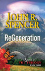 ReGeneration: Book Three of the Solarium-3 Trilogy