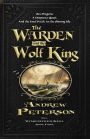 The Warden and the Wolf King