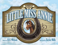 Title: Little Miss Annie, Author: BC Nelson