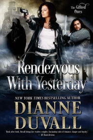 Title: Rendezvous With Yesterday, Author: Dianne Duvall