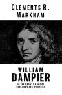 William Dampier: In the Front Ranks of England's Sea Worthies