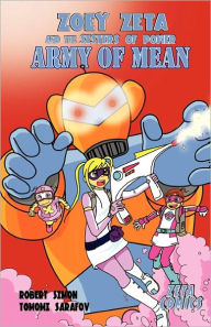 Zoey Zeta And The Sisters Of Power, Army Of Mean, Book 2