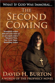 Title: The Second Coming, Author: David H. Burton