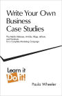 Write Your Own Business Case Studies