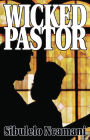 Wicked Pastor