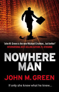 Title: Nowhere Man, Author: John M. Green