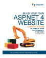 Build Your Own ASP.NET 4 Web Site Using C# & VB, 4th Edition: Using C# & VB