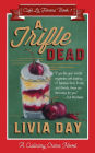 A Trifle Dead (Cafe La Femme Mysteries Book 1)