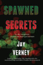 Spawned Secrets