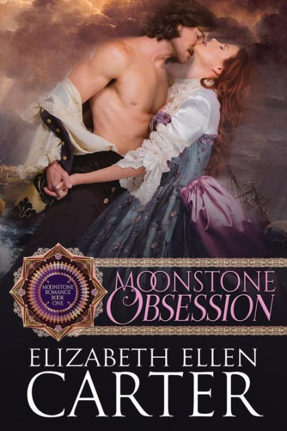 Moonstone Obsession By Elizabeth Ellen Carter Paperback Barnes Noble