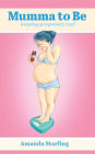 Mumma to Be