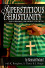 Superstitious Christianity
