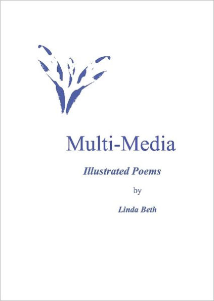 Multi-Media: Illustrated Poems