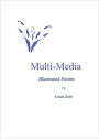 Multi-Media: Illustrated Poems