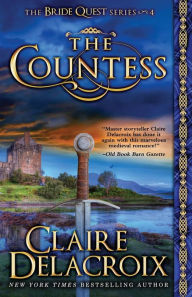 Title: The Countess: A Medieval Scottish Romance, Author: Claire Delacroix