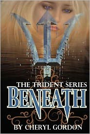 Title: Beneath: The Trident Series, Author: Cheryl Lynn Gordon