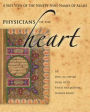 Physicians of the Heart: A Sufi View of the Ninety-Nine Names of Allah