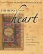 Physicians of the Heart: A Sufi View of the Ninety-Nine Names of Allah