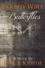 Barbed-Wire Butterflies