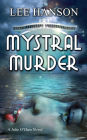 Mystral Murder