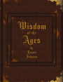 Wisdom of the Ages