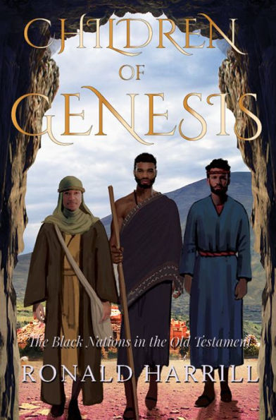 Children of Genesis: The Black Nations in the Old Testament