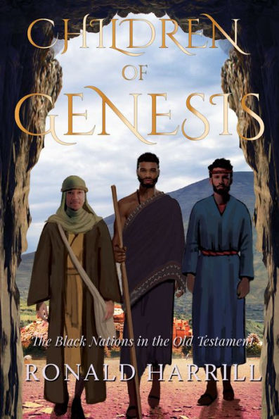 Children of Genesis: The Black Nations in the Old Testament