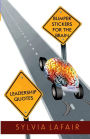 Leadership Quotes: Bumper Stickers for the Brain