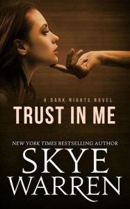 Trust in Me