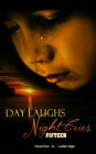 Day Laughs Night Cries: Fifteen