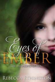 Eyes of Ember (Imdalind Series #2)