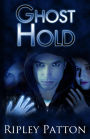 Ghost Hold