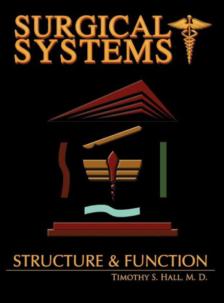 Surgical Systems: Structure and Function