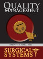 Surgical Systems: Quality Management