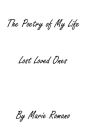 The Poetry of my Life: Lost Loved Ones