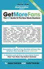 Get More Fans: The DIY Guide to the New Music Business (2018 Edition)