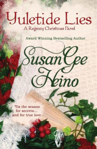 Title: Yuletide Lies, Author: Susan Gee Heino