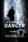 A Stairway To Danger
