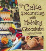 Cake Decorating with Modeling Chocolate
