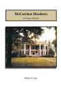 McCutchen Meadows: A Family Story
