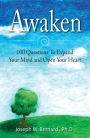 Awaken: 100 Questions to Expand Your Mind and Open Your Heart