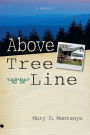 Above Tree Line: A Memoir